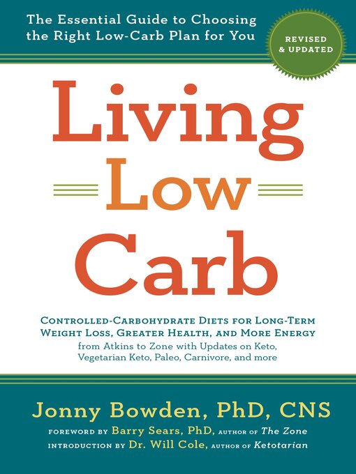 Title details for Living Low Carb by Jonny Bowden - Available